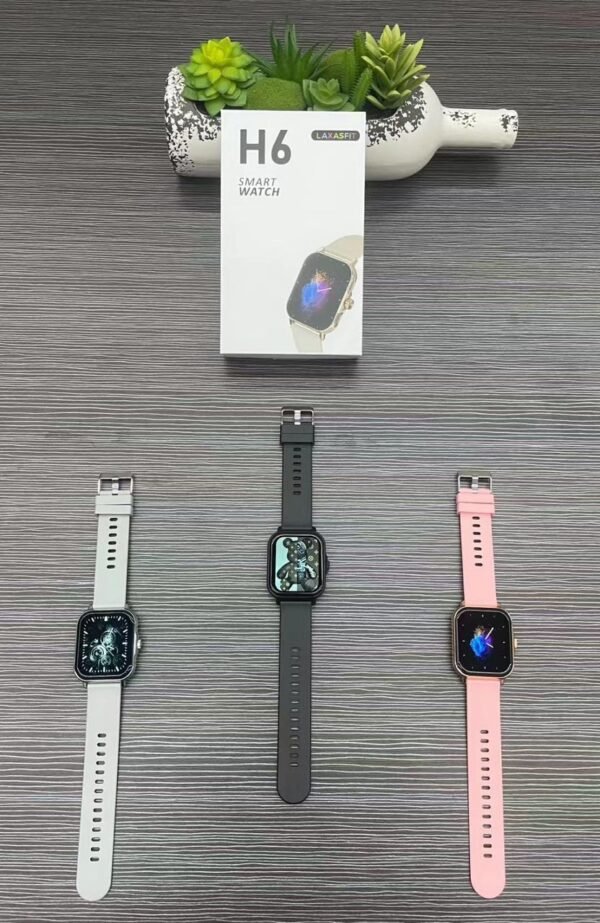 H 6 SMART WATCH  LAXTFIT