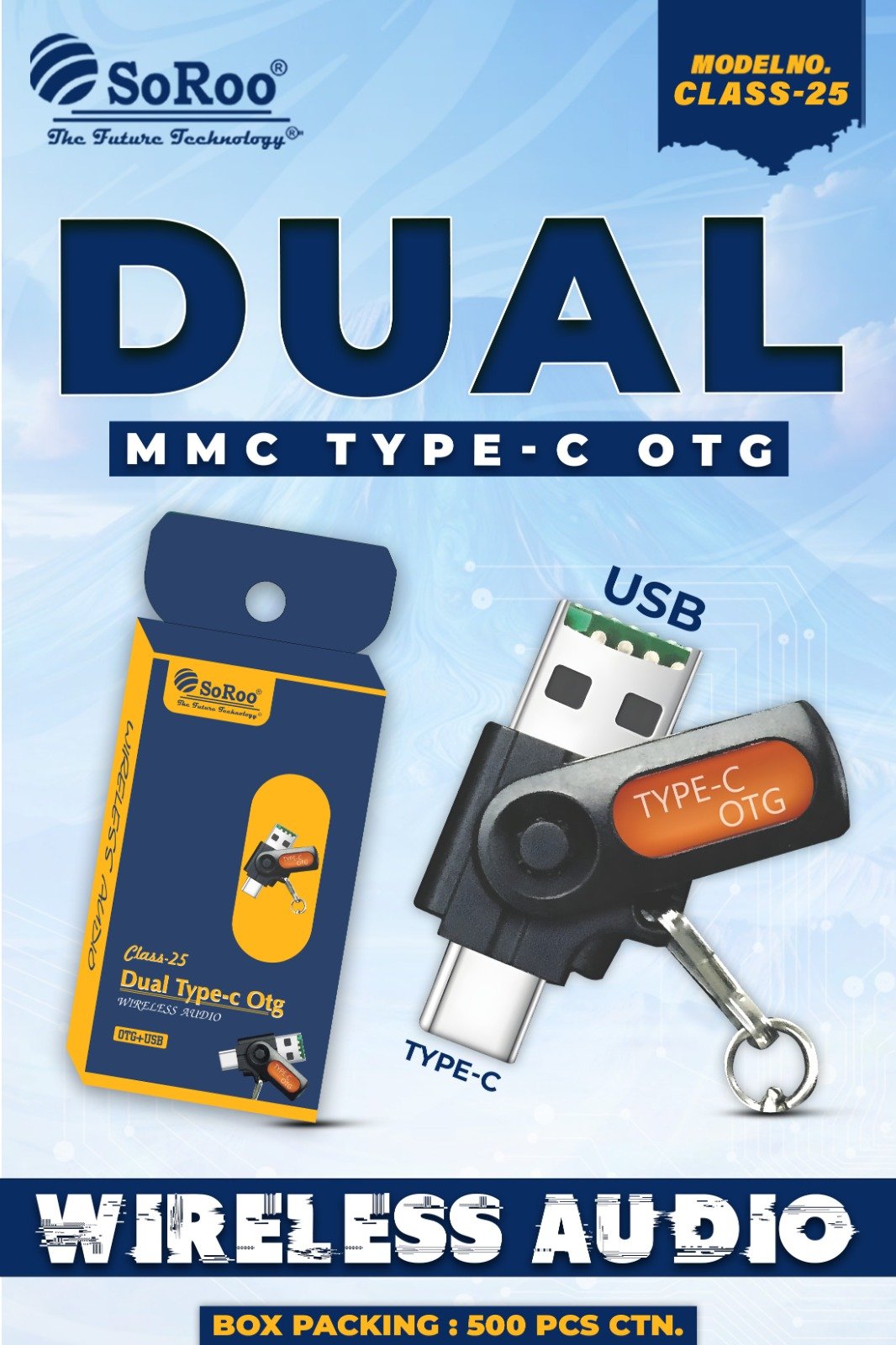 SOROO CLASS 25 DUAL OTG PIN